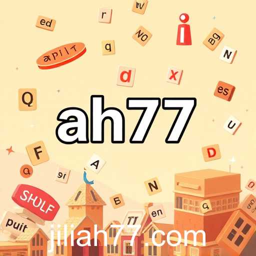 Exploring Vocabulary Games: Enhance Your Language Skills with 'ah77'